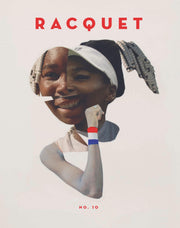 Racquet Magazine Issue No. 10