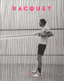 Racquet Magazine Issue No. 13