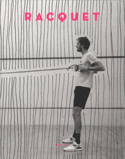 Racquet Magazine Issue No. 13